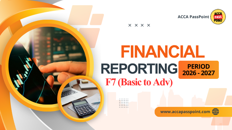 Financial Reporting (FR / F7)